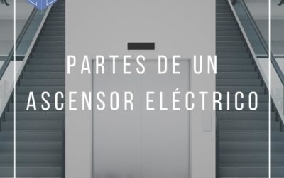 Partes de un ascensor eléctrico